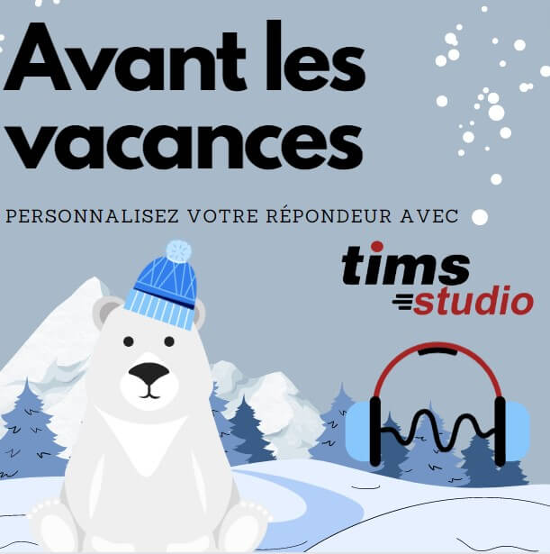 Lire la suite à propos de l’article Avant les vacances, personnalisez votre répondeur avec TIMS STUDIO!